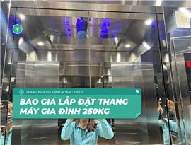 Báo giá thang máy gia đình 250kg mới nhất tại Hoàng Triều