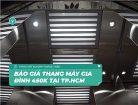 Báo giá thang máy gia đình 450kg tại TP.HCM