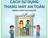 Cách Sử Dụng Thang Máy Đúng Cách Và An Toàn