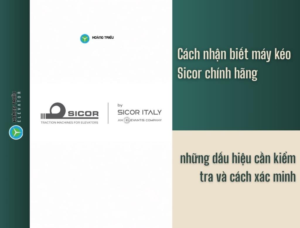 Cách nhận biết máy kéo Sicor chính hãng và cách xác minh