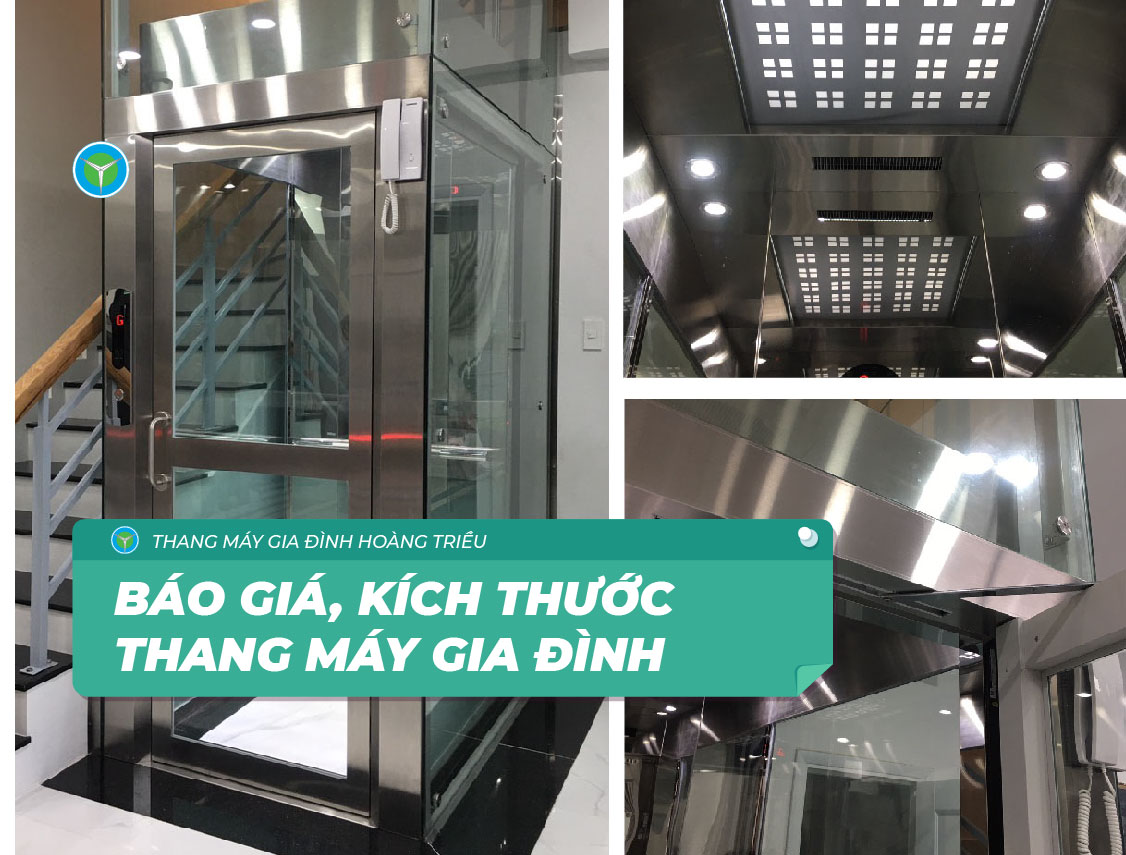 Báo giá thang máy gia đình trọn gói từ 250 - 400kg | Thang máy Hoàng Triều