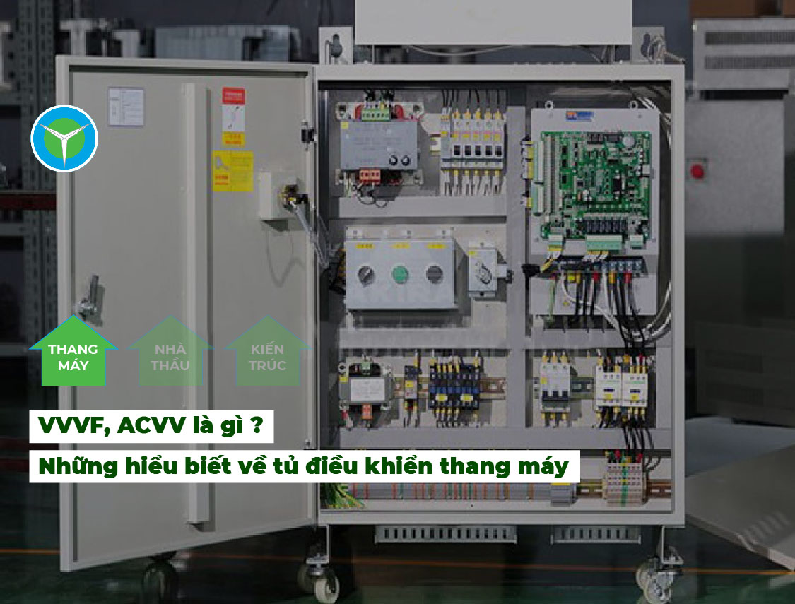 VVVF, ACVV là gì ? Tìm hiểu về tủ điều khiển thang máy